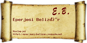 Eperjesi Belizár névjegykártya
